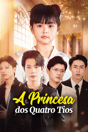 Pôster de A Princesa dos Quatro Tios(Dublado)