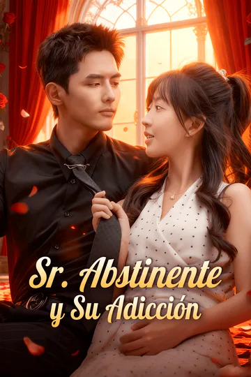 Póster de Sr. Abstinente y Su Adicción(Doblado)