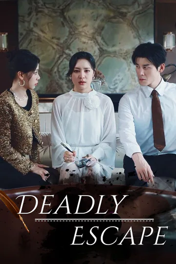 Deadly Escape poster