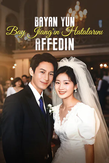 Bayan Yun, Bay Jiang'ın Hatalarını Affedin afişi