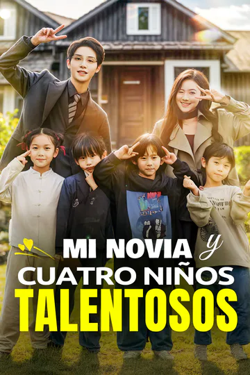 Póster de Mi Novia y Cuatro Niños Talentosos(Doblado)