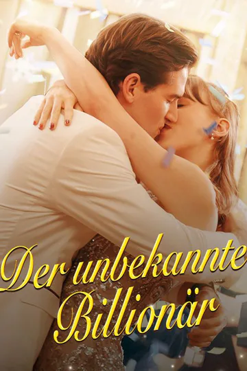 Poster von Der unbekannte Billionär
