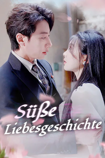 Poster von Süße Liebesgeschichte