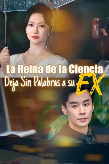 Póster de La Reina de la Ciencia Deja Sin Palabras a su Ex-1