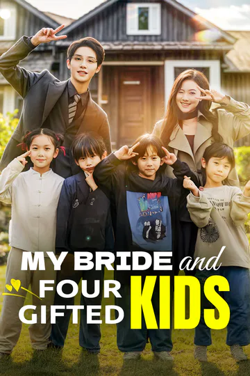 My Bride and Four Gifted Kids(Dubbed) poster
