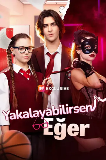 Yakalayabilirsen Eğer afişi