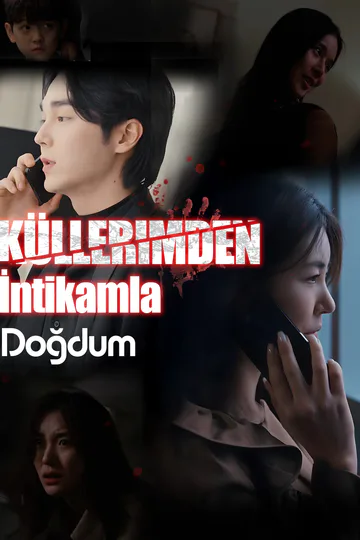 Küllerimden İntikamla Doğdum afişi