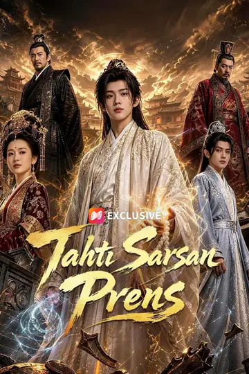 (Dublajlı) Tahtı Sarsan Prens afişi