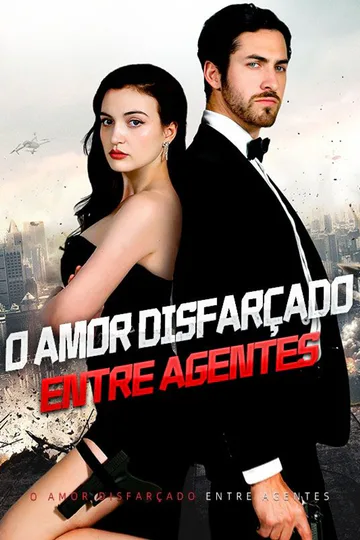 Pôster de O Amor Disfarçado entre Agentes