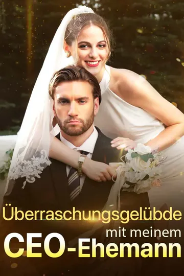 Poster von Überraschungsgelübde mit meinem CEO-Ehemann