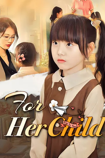 For Her Child poster