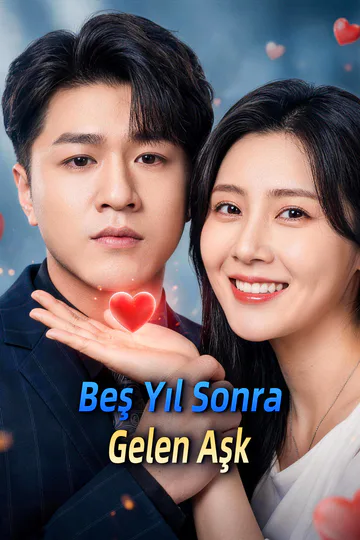 Beş Yıl Sonra Gelen Aşk afişi