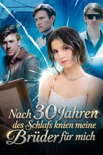Poster von [Synchron]Nach 30 Jahren des Schlafs knien meine Brüder für mich