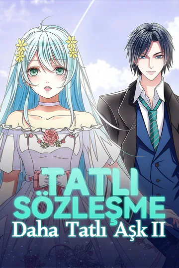 Tatlı Sözleşme, Daha Tatlı Aşk II afişi