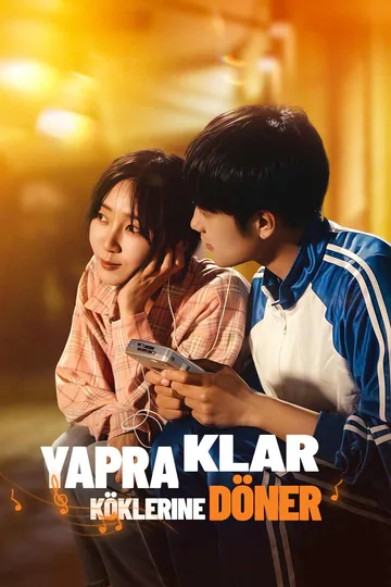 Yapraklar Köklerine Döner afişi