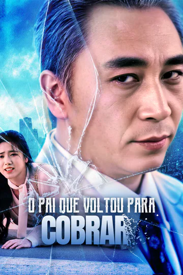 Pôster de O Pai que Voltou para Cobrar