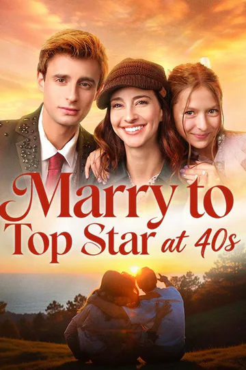 Marry to Top Star at 40s poster