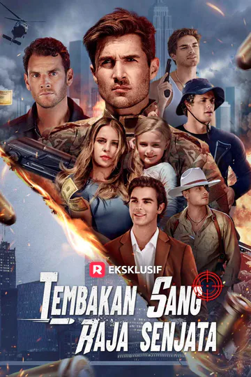 Poster Tembakan Sang Raja Senjata