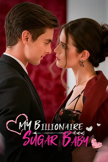 My Billionaire Sugar Baby poster