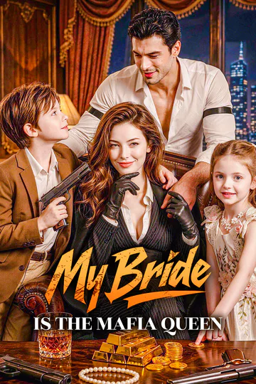My Bride is the Mafia Queen poster