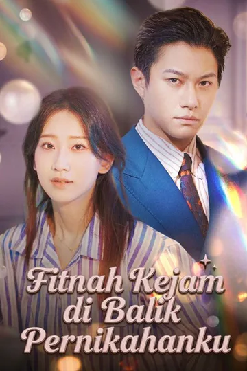 Poster Fitnah Kejam di Balik Pernikahanku