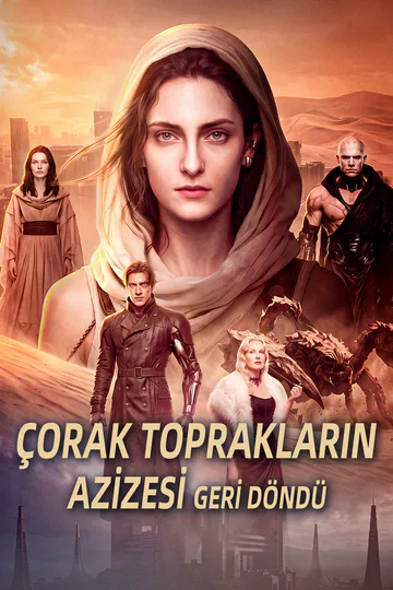 ÇORAK TOPRAKLARIN AZİZESİ GERİ DÖNDÜ afişi