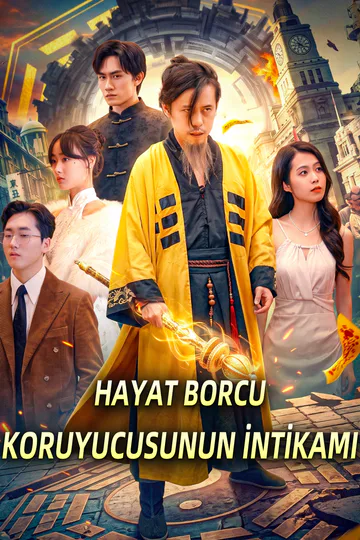 HAYAT BORCU KORUYUCUSUNUN İNTİKAMI afişi