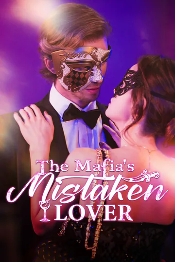 The Mafia's Mistaken Lover poster