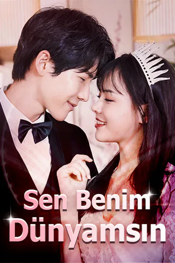 Sen Benim Dünyamsın afişi