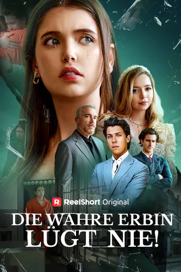Poster von Die wahre Erbin lügt nie!