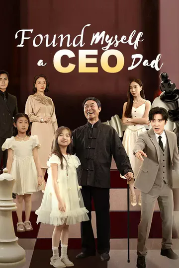 Poster von [cc]Found Myself a CEO Dad