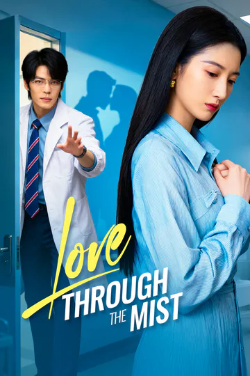 Love Through the Mist(Dubbed) poster