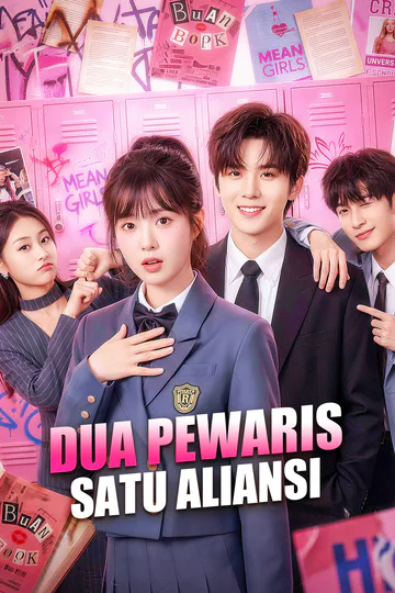 Dua Pewaris, Satu Aliansi(Sulih Suara) poster