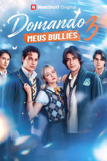 Pôster de Domando meus Bullies 3