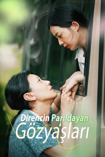 Direncin Parıldayan Gözyaşları afişi