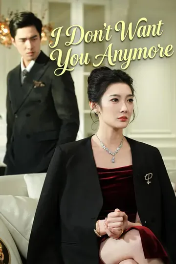 (Dubbed) I Don't Want You Anymore poster