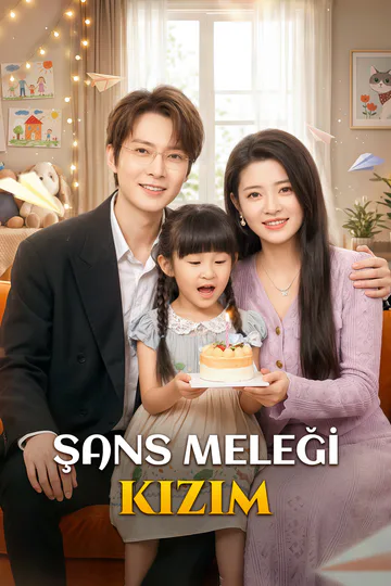 ŞANS MELEĞİ KIZIM afişi