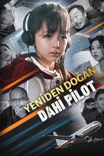 YENİDEN DOĞAN DAHİ PİLOT afişi