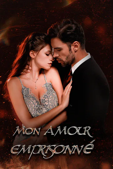 Affiche de Mon amour emprisonné