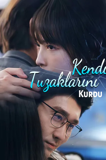 Kendi Tuzaklarını Kurdu afişi