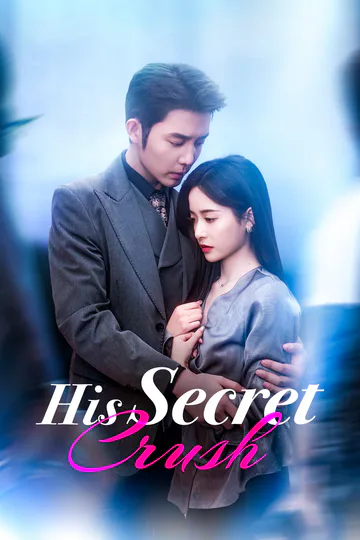 His Secret Crush poster