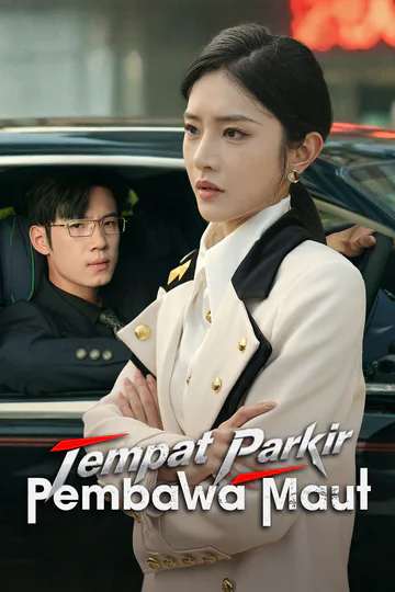 Poster (Sulih Suara) Tempat Parkir Pembawa Maut