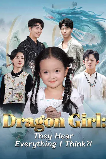 (Dubbed) Dragon Girl: They Hear Everything I Think?! poster