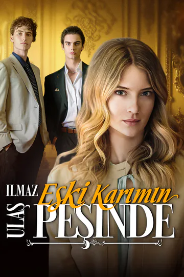 Ulaşılmaz Eski Karımın Peşinde afişi
