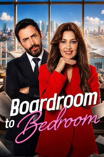 Boardroom to Bedroom poster