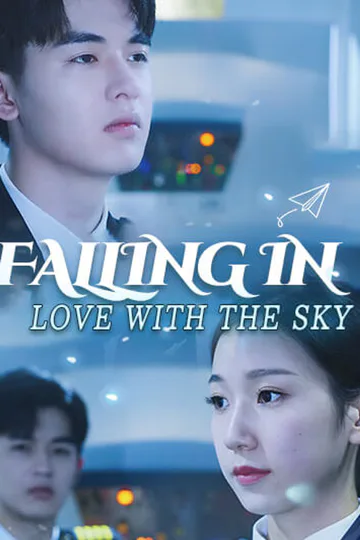 Falling in love with the sky poster