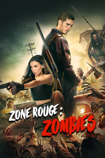 Affiche de Zone Rouge : Zombies