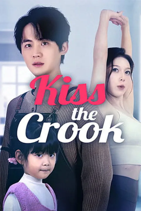 (Dubbed) Kiss the Crook poster