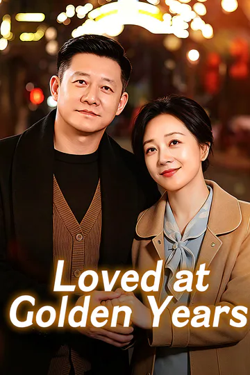 Loved at Golden Years poster