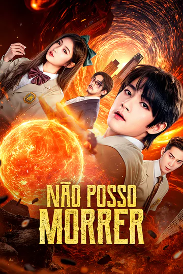 Pôster de Não Posso Morrer